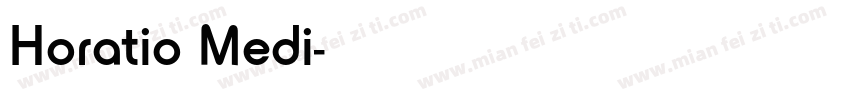 Horatio Medi字体转换